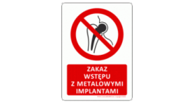 P014V | Zakaz wstępu z metalowymi implantami